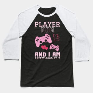 Videogame player mom best mum Baseball T-Shirt